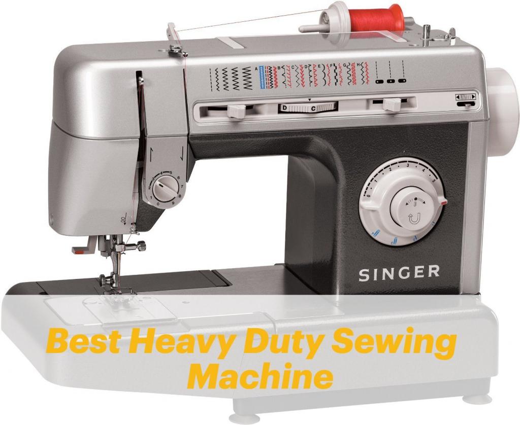 What Is The Best Heavy Duty Sewing Machine?