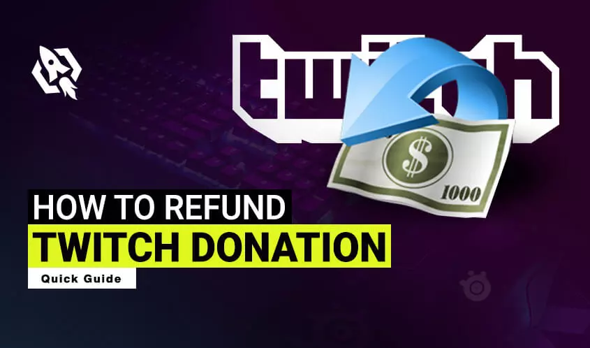 How to Refund Twitch Donation - Quick Guide by BoostHill