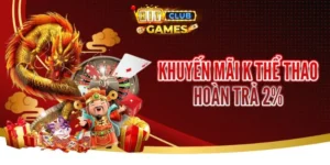 Khám Phá Khuyến Mãi K thể Thao Hoàn Trả 2% Tại Hitclub