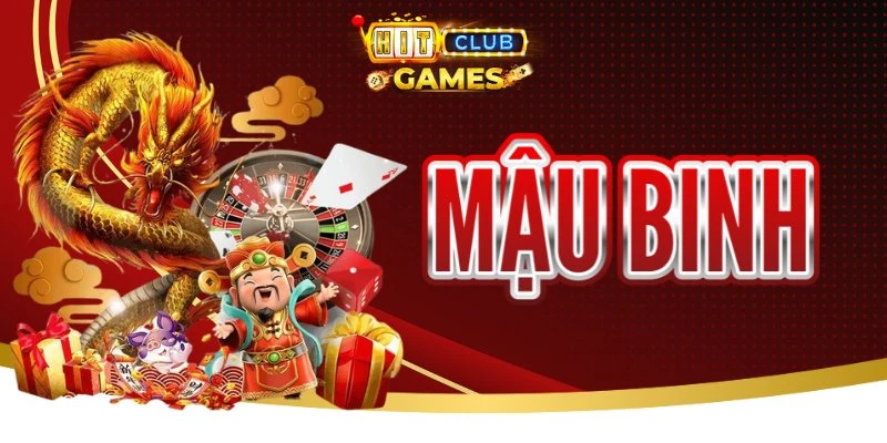 Mẹo Chơi Bài Mậu Binh HitClub: Cách Tạo Bài Mạnh Nhất