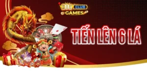 Tiến Lên 6 Lá HitClub – Chiến Thuật Chơi Bài Hiệu Quả