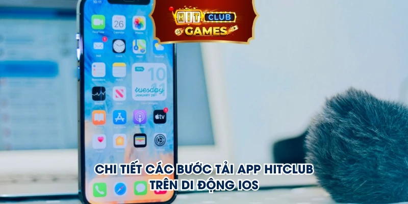 Chi tiết các bước tải app hitclub trên di động IOS