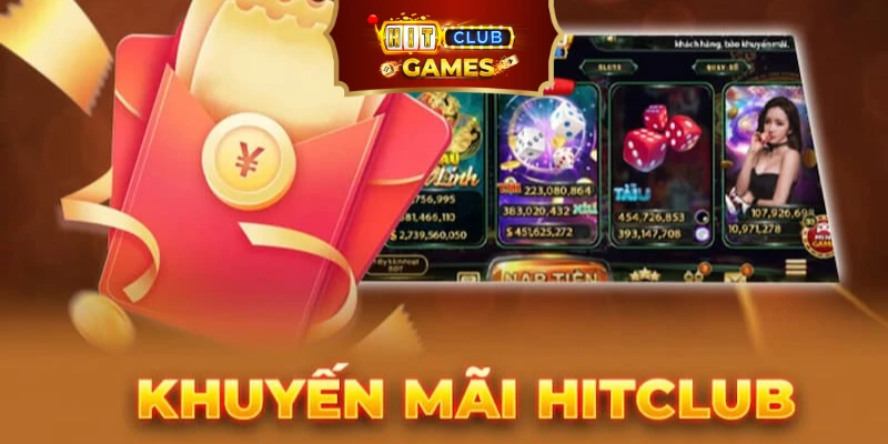 Khuyến mãi tổng cược Hitclub là gì?