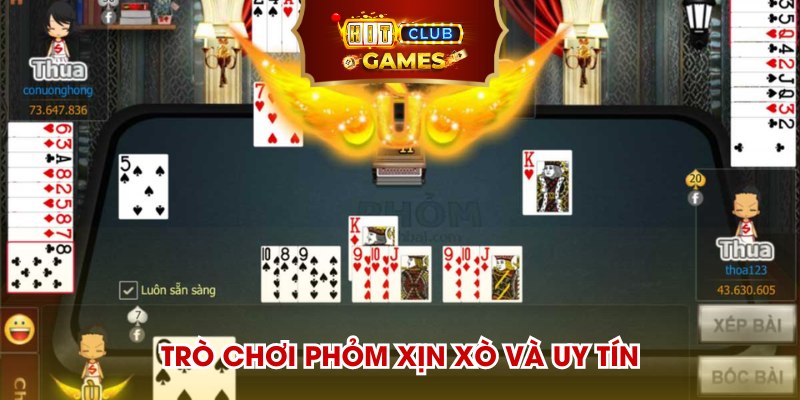 Trò chơi Phỏm xịn xò và uy tín