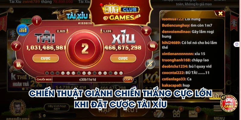 Chiến thuật giành chiến thắng cực lớn khi đặt cược tài xỉu