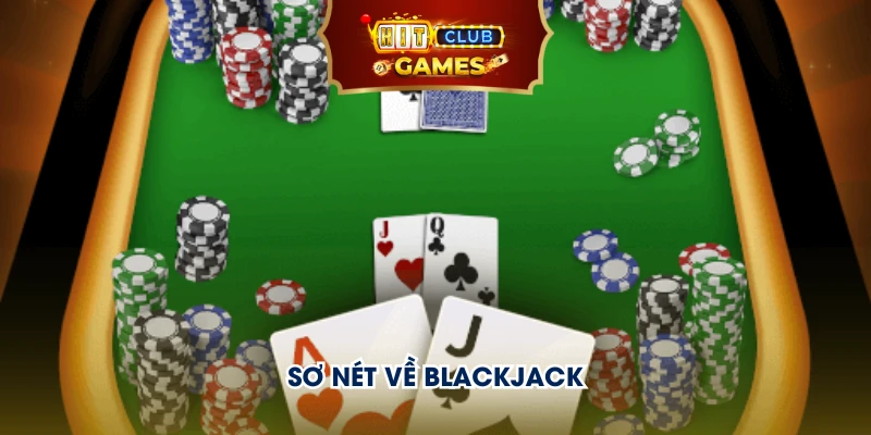 Sơ nét về Blackjack Hit club